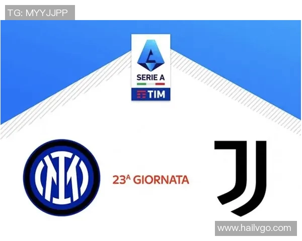 尤文图斯与国际米兰巅峰对决谁将赢得意甲荣耀之战